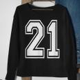 Number 21 Birthday Varsity Sports Team Jersey Sweatshirt Gifts for Old Women