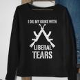 I Oil My Guns With Liberal Tears 2Nd Amendment Sweatshirt Gifts for Old Women