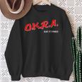 OKRA Eat It Fried Sweatshirt Gifts for Old Women