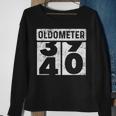 Oldometer Odometer 40Th Birthday 40 Yrs Old Joke Sweatshirt Gifts for Old Women