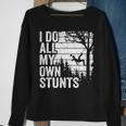 I Do All My Own Stunts Climbing Tree Work Arborist Sweatshirt Gifts for Old Women