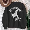 Papasaurus Rex Papa Dinosaurier Lustigesatertagsgeschenk Sweatshirt Geschenke für alte Frauen