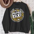 Papa´S Taxi Chauffeur Auto Fahren Bringen Und Holen Sweatshirt Geschenke für alte Frauen