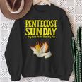 Pentecost Sunday Holy Spirit Fill Me With Holy Fire Sweatshirt Gifts for Old Women