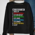 My Perfect Day Watching Football Watch Football Sweatshirt Gifts for Old Women