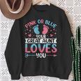 Pink Or Blue Great Auntie Loves You Gender Reveal Sweatshirt Gifts for Old Women