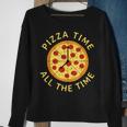 Pizza Time All The Time Pizza Lover Pizzeria Foodie Sweatshirt Geschenke für alte Frauen