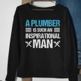 Plumber Inspirational Man Plumbing Birthday Gif Sweatshirt Gifts for Old Women