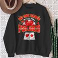 Poker Player No One Cares What You Folded Casino Gambling Sweatshirt Gifts for Old Women