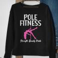 Pole Fitness Strength Beauty Pride Pole Dance Sweatshirt Gifts for Old Women