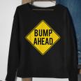 Pregnancy Baby Announcement- Bump Ahead-Pretty Sweatshirt Gifts for Old Women