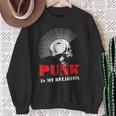 Punk Is My Religion I Punker & Anarchy Para Punk Rock Camisa de entrenamiento Regalos para ancianas