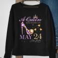 A Queen Was Born On May 24 Happy Birthday To Me Queen Sweatshirt Gifts for Old Women