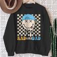 Rad Like Dad Hippie Face Check Dad Son Daughter Father's Day Sweatshirt Gifts for Old Women