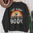 Rainbow Reading Take A Look Its In A Book Retro Vintage Men Sweatshirt Gifts for Old Women