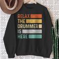 Relax The Drummer Is Here Vintage Drums Sweatshirt Gifts for Old Women