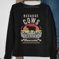 Retro Because Cows Are Freaking Awesome Cow Sweatshirt Gifts for Old Women
