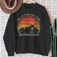 Retro Father's Day Only A Cool Dad Rides Motorcycles Biker Sweatshirt Gifts for Old Women