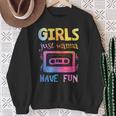 Retro Girls Just Wanna Have Fun Nostalgia 1980S 80'S Sweatshirt Gifts for Old Women