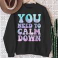 Retro Quote You Need To Calm Down Cool Sweatshirt Gifts for Old Women
