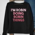 Robin Doing Robin Things Cute Personalized Sweatshirt Gifts for Old Women