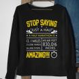 Running Stop Saying Amazing Sweatshirt Gifts for Old Women