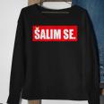 Salim Se Serbian Croatian Bosnian Ich Mache Fun Sweatshirt Geschenke für alte Frauen