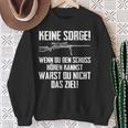 Schwarzes Sweatshirt mit Spruch & Gewehr, Zieljagd-Motiv für Schützen Geschenke für alte Frauen