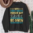 Science Teachers Should Not Given Playground Duty Sweatshirt Gifts for Old Women