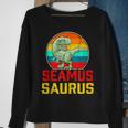 Seamus Saurus Family Reunion Last Name Team Custom Sweatshirt Gifts for Old Women