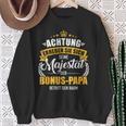 Seine Majestät Bonus Papa Slogan Sweatshirt Geschenke für alte Frauen