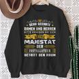 Seine Majestät Der Installator Enter Den Raum Heizungsbau Sweatshirt Geschenke für alte Frauen