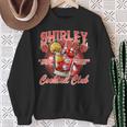 Shirley Temple Lover Drinking Cocktail Lover Cocktail Club Sweatshirt Gifts for Old Women