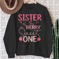 Sister Of The Berry Sweet One Strawberry First Birthday Sweatshirt Gifts for Old Women