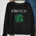 Slainte Cheers Good Health From Ireland- Women Sweatshirt Gifts for Old Women