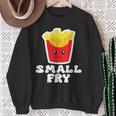 Small Fry Cute French Fry Toddler For Boys & Girls Sweatshirt Gifts for Old Women