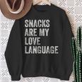 Snacks Are My Love Language Valentines Day Toddler Sweatshirt Gifts for Old Women
