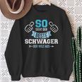 So Sieht Der Beste Schwager Der Welt Aus Sweatshirt Geschenke für alte Frauen