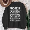 Sohn Wir Habenersucht Das Beste Geschenk Zu Finden Sweatshirt Geschenke für alte Frauen