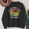 Sometimes I Wet My Plants Retro Vintage Garden Sweatshirt Gifts for Old Women