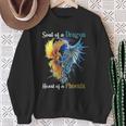 Soul Of A Dragon Heart Of A Phoenix Sweatshirt Gifts for Old Women