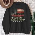I Stand With Donald Trump 2024 Support Take America Back Sweatshirt Gifts for Old Women