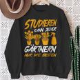 Studieren Kann Jeder Gärtnern Nur Die Besten Garten Gärtner Sweatshirt Geschenke für alte Frauen