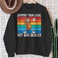 Support Your Local Hot Dog Dealer Vintage Hot Dog Sausage Sweatshirt Gifts for Old Women