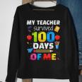 Teacher Survived 100 Days Of Me For 100Th Day School Student Sweatshirt Gifts for Old Women
