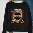 Total Solar Eclipse Twice In A Lifetime 2017 2024 Souvenir Sweatshirt Gifts for Old Women