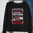 Truck Driver Some People Call Me Truck Driver The Most Important Call Me Dad Sweatshirt Gifts for Old Women