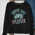 Undead Lives Splatter Zombie Sweatshirt Gifts for Old Women