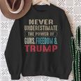 Never Underestimate The Power Of Guns Freedom & Trump Sweatshirt Gifts for Old Women