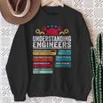 Understanding Engineers Engineering Student Engineers Sweatshirt Gifts for Old Women